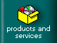 Products and services