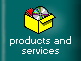 Products and Services